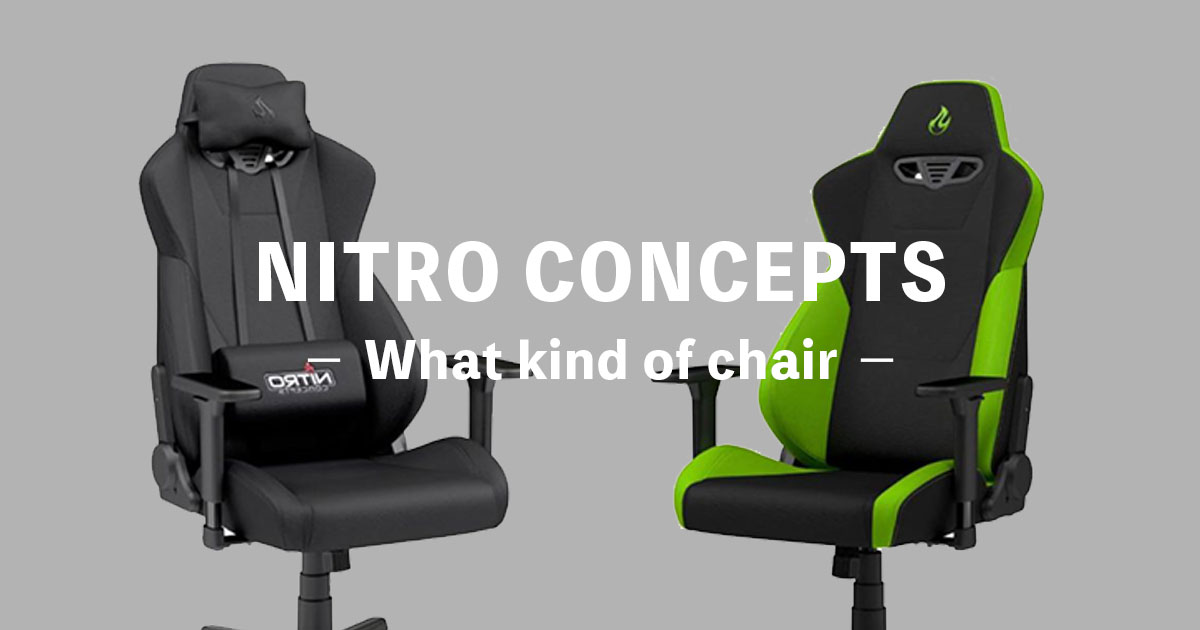 NITRO CONCEPTS S300の椅子はどう？評判のゲーミングチェアを紹介 - Mr